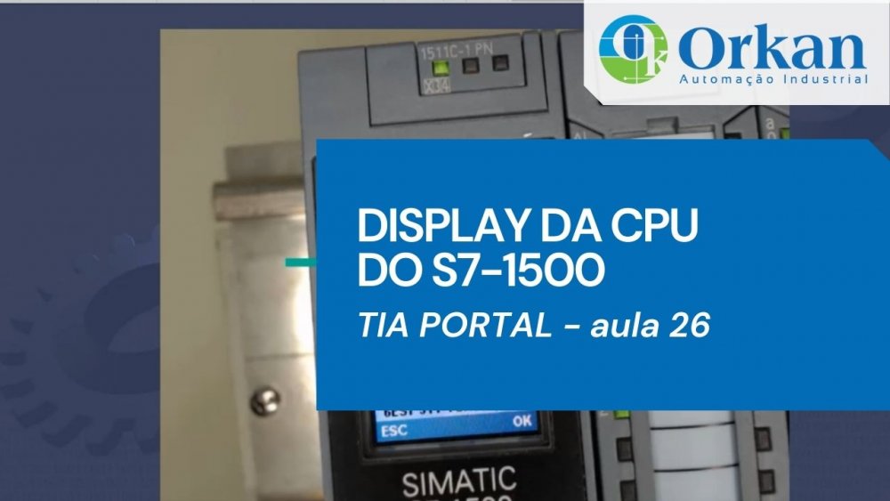 TIA PORTAL - DISPLAY DA CPU DO S7-1500